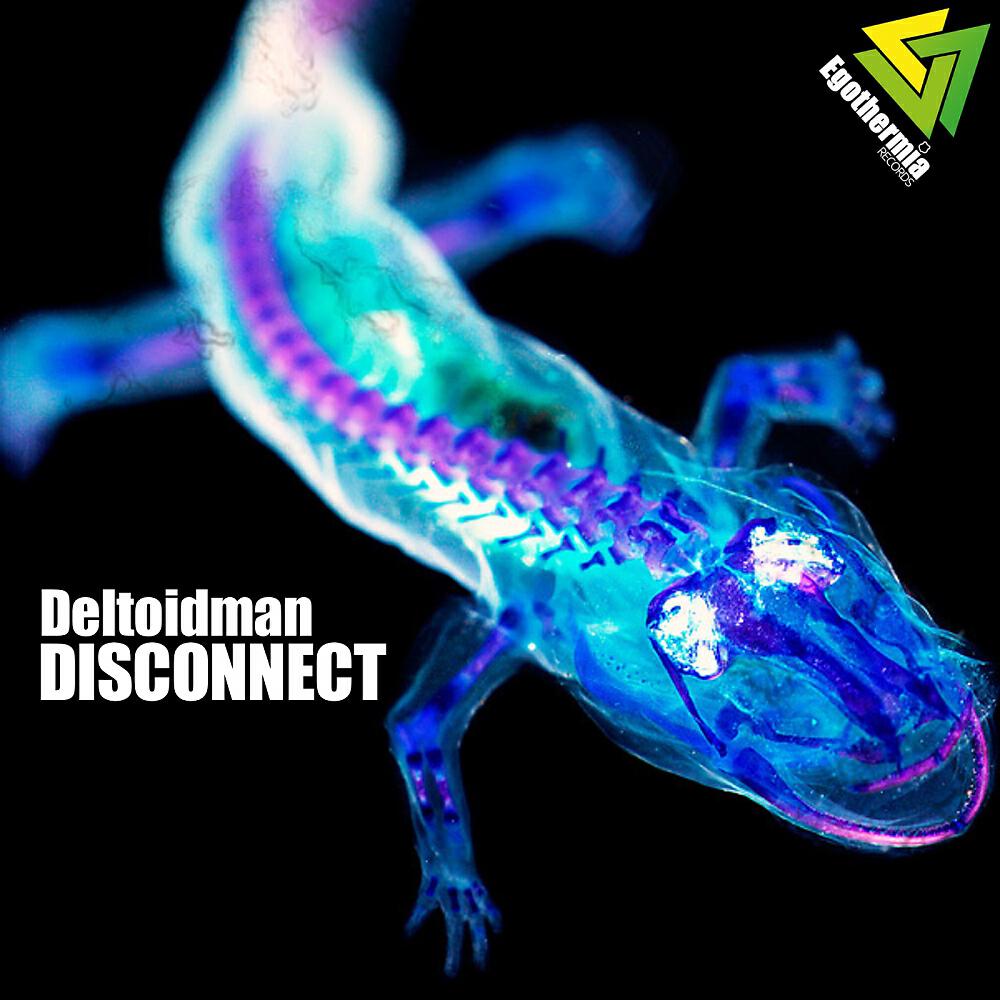 Deltoidman - Disconnect