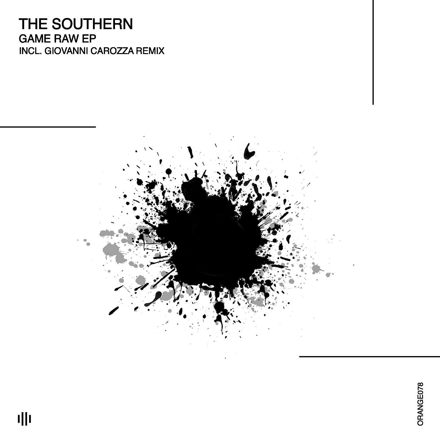 The Southern - Game Raw (Giovanni Carozza Remix)