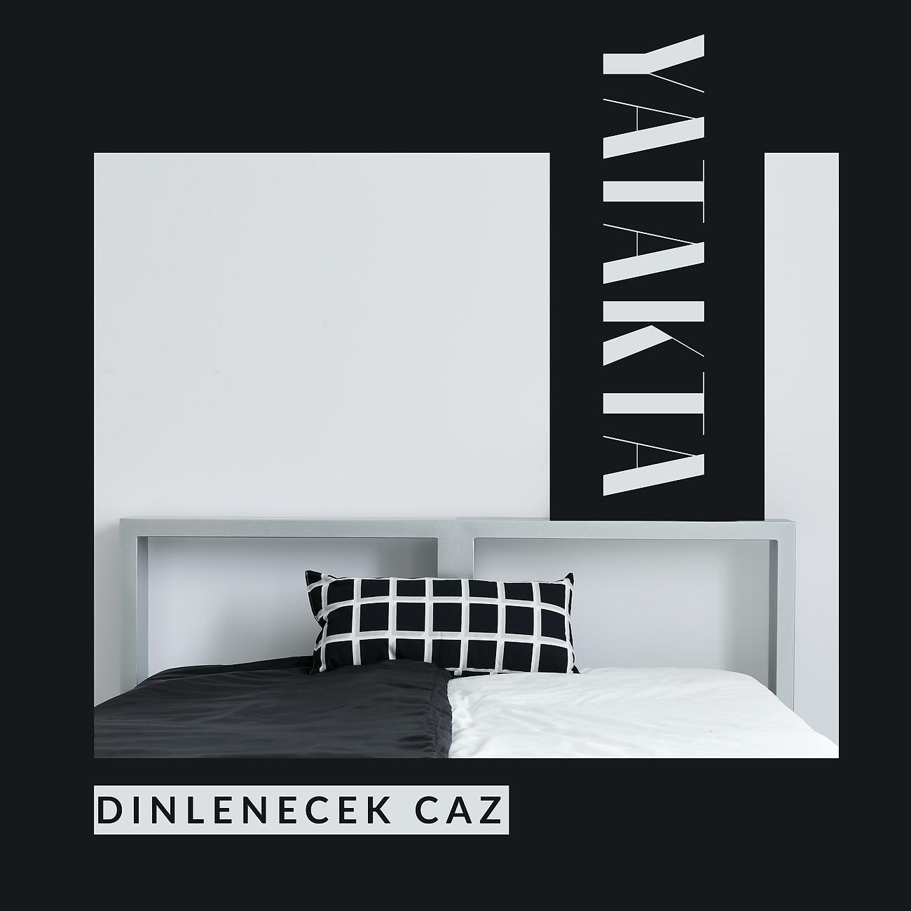 Постер альбома Yatakta Dinlenecek Caz