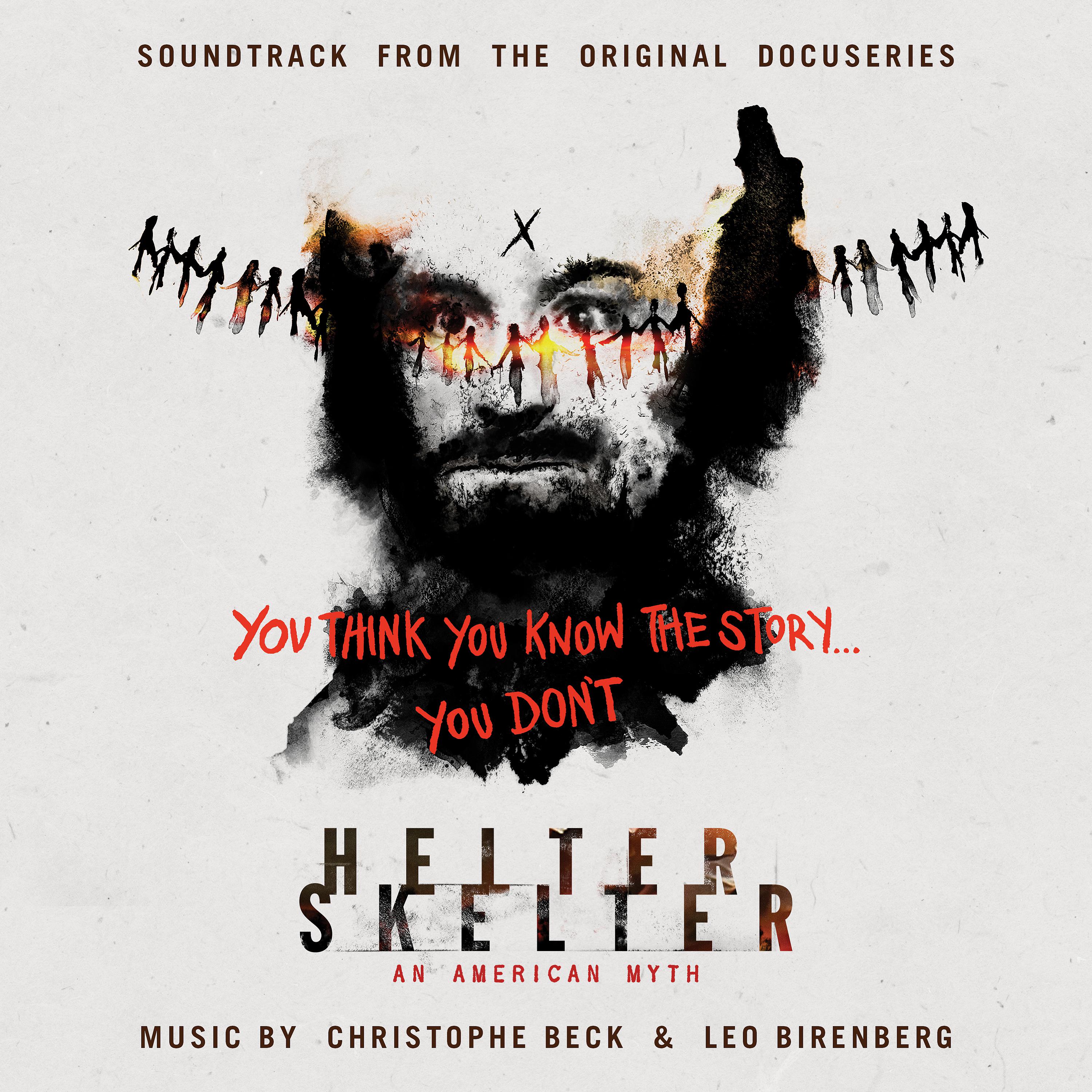Постер альбома Helter Skelter: An American Myth (Soundtrack from the Original Docuseries)