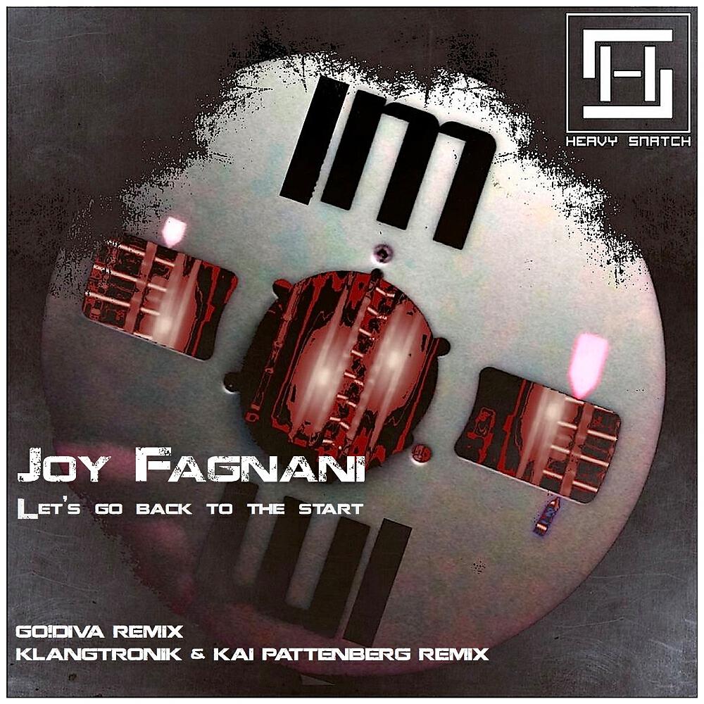 Joy Fagnani - Let's Go Back To The Start (Klangtronik & Kai Pattenberg Remix)