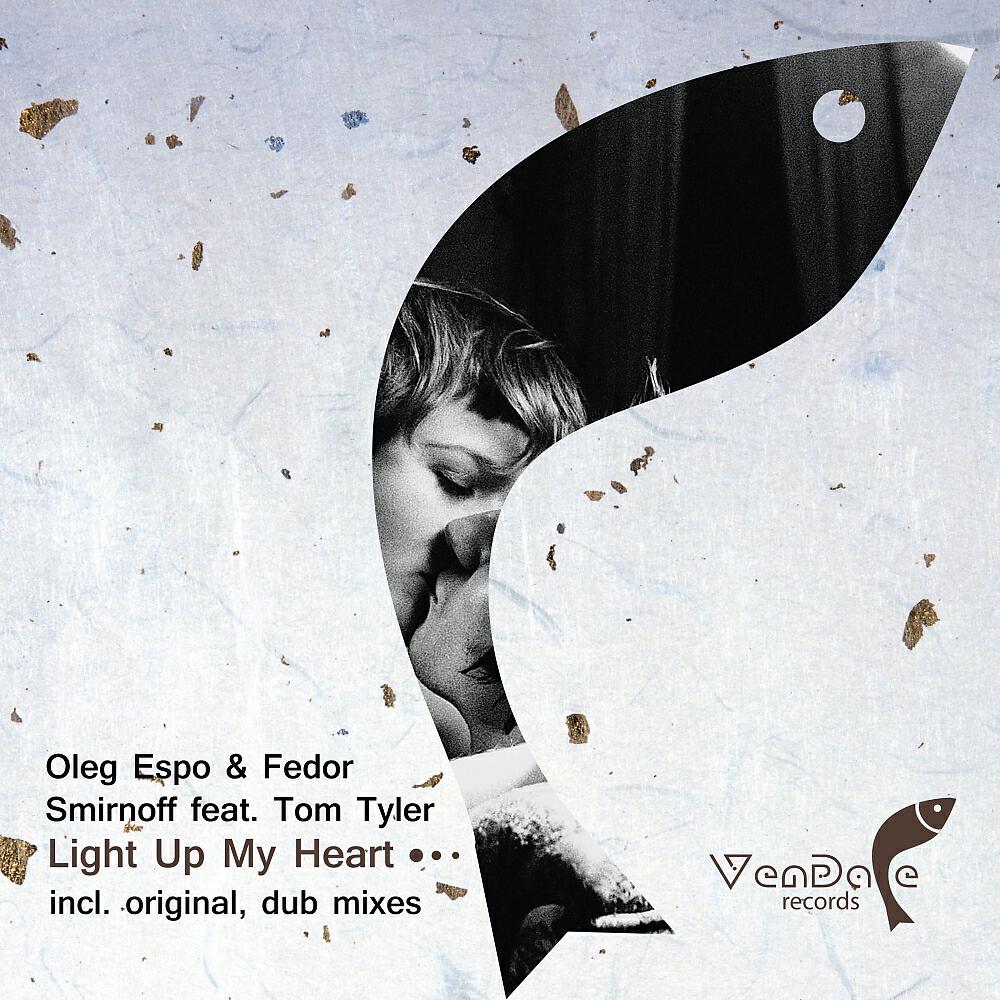Oleg Espo - Light Up My Heart (Radio Edit)