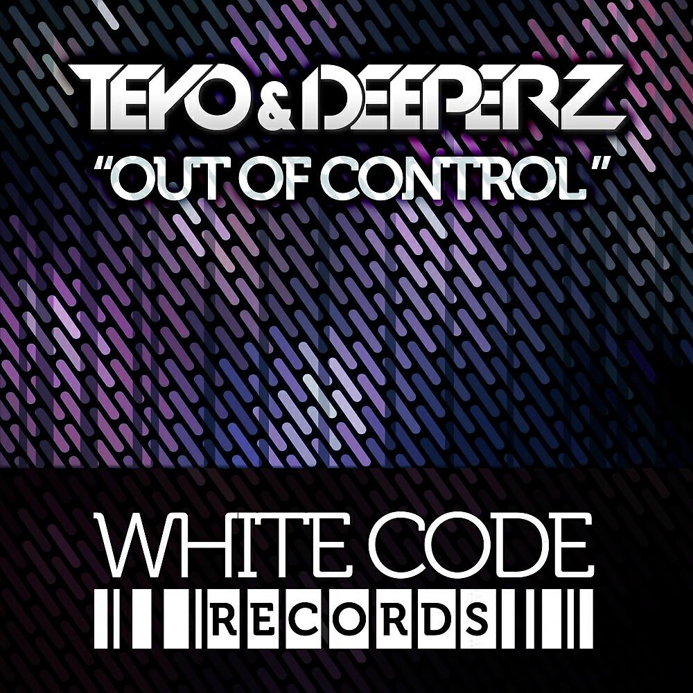 Teyo - Out of Control