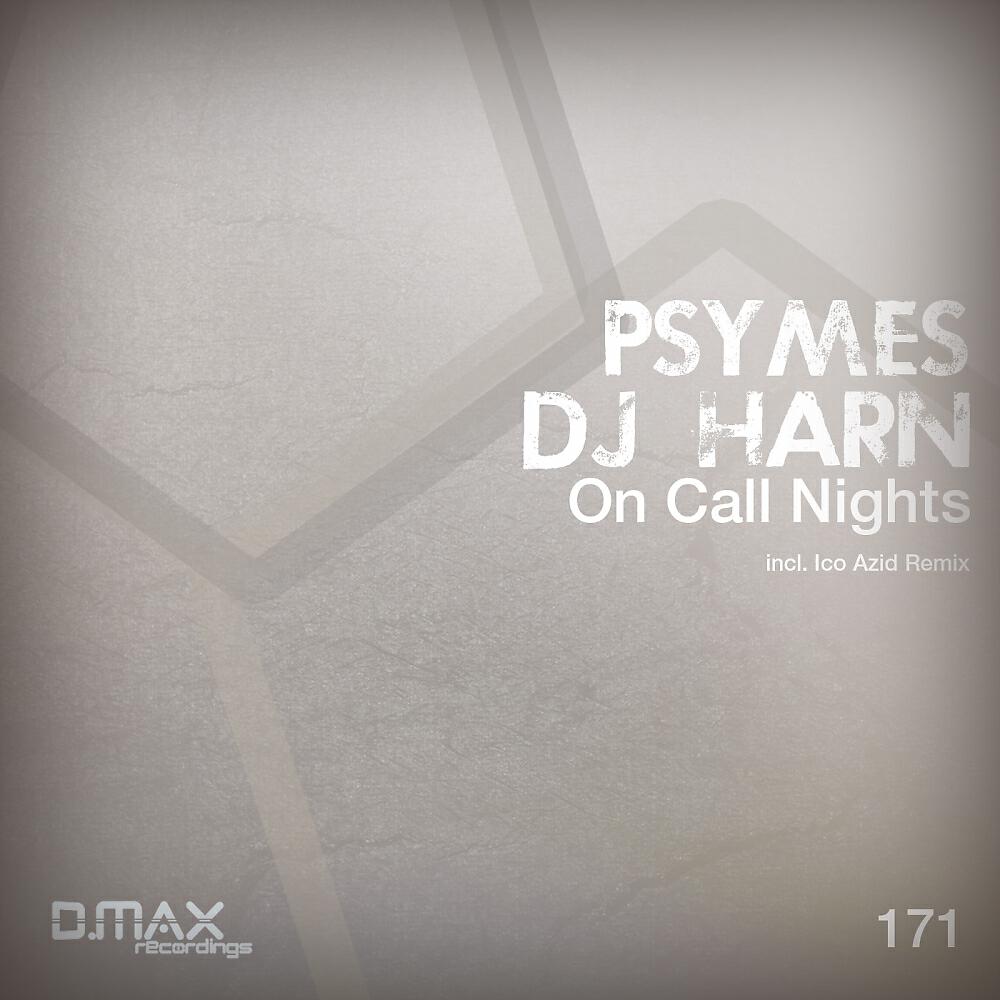 Psymes - On Call Nights (Ico Azid Remix)