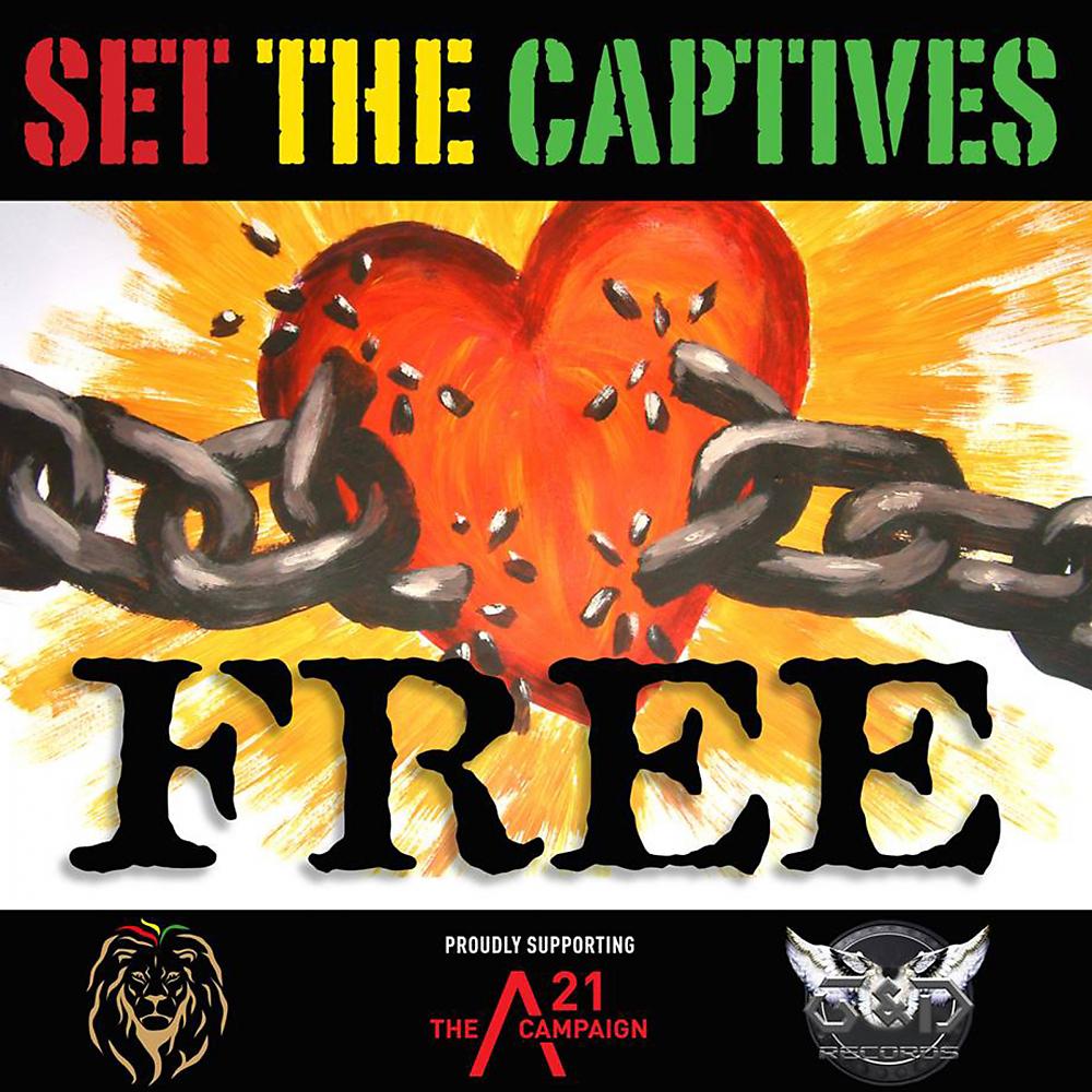 Постер альбома A21Campaign Set The Captives Free