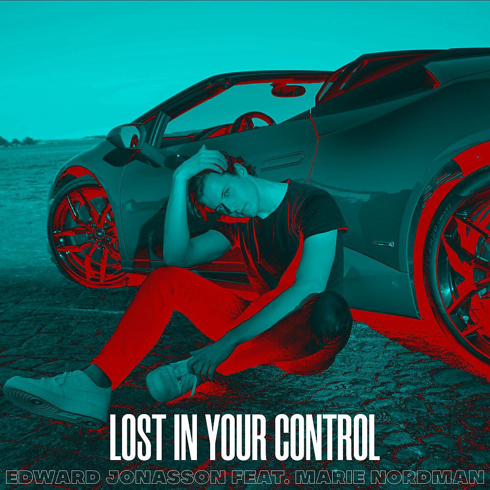 Постер альбома Lost In Your Control