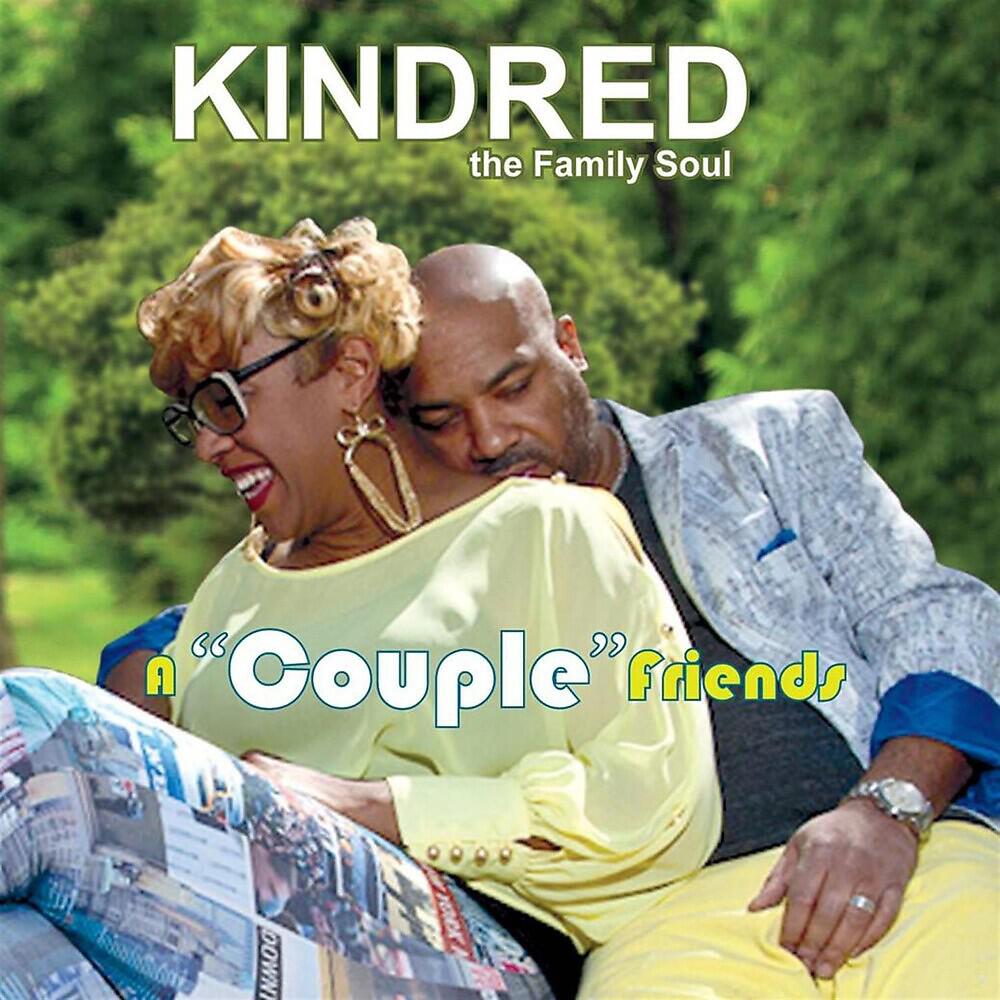 Kindred The Family Soul - Call Me Crazy