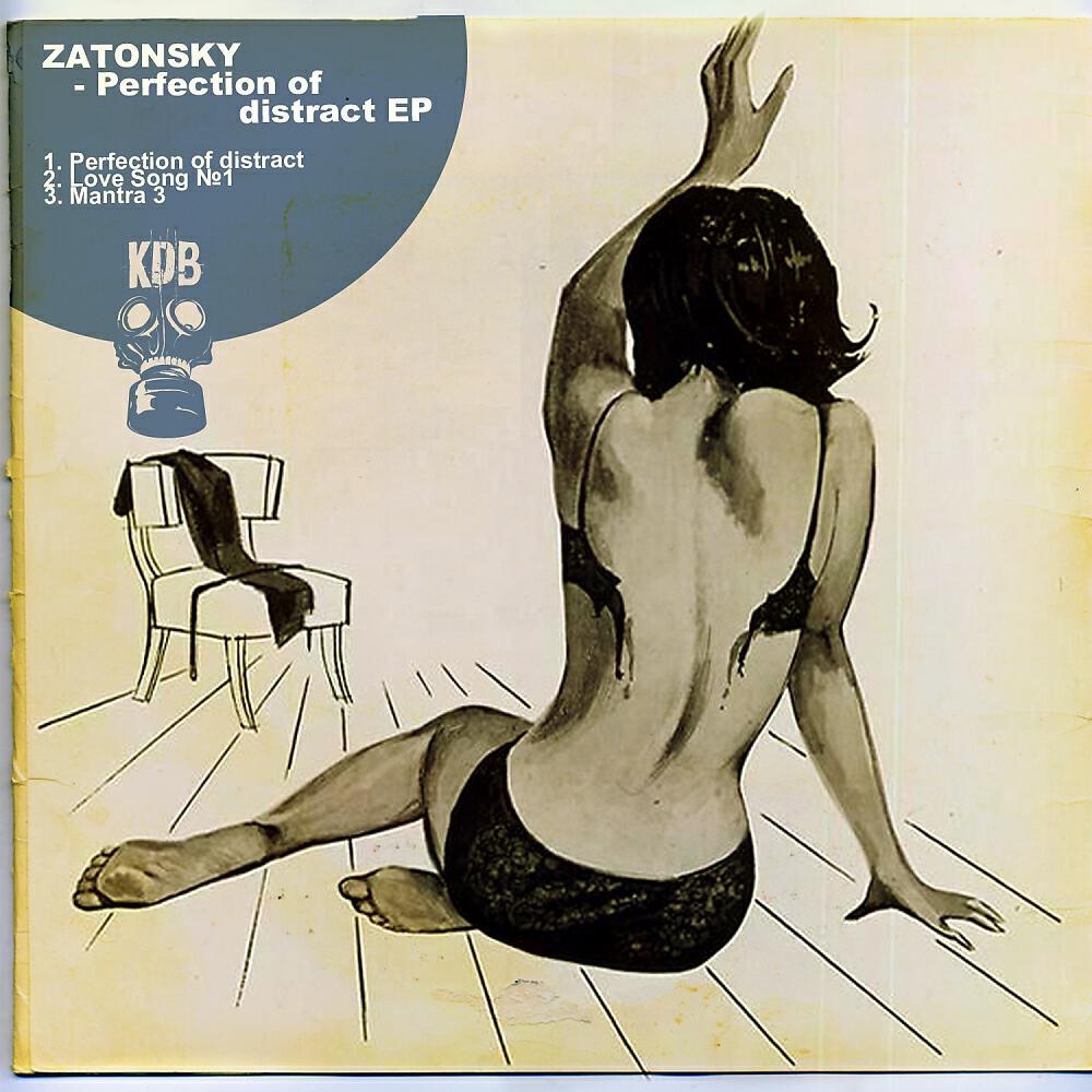 Zatonsky - Perfection Of Distract