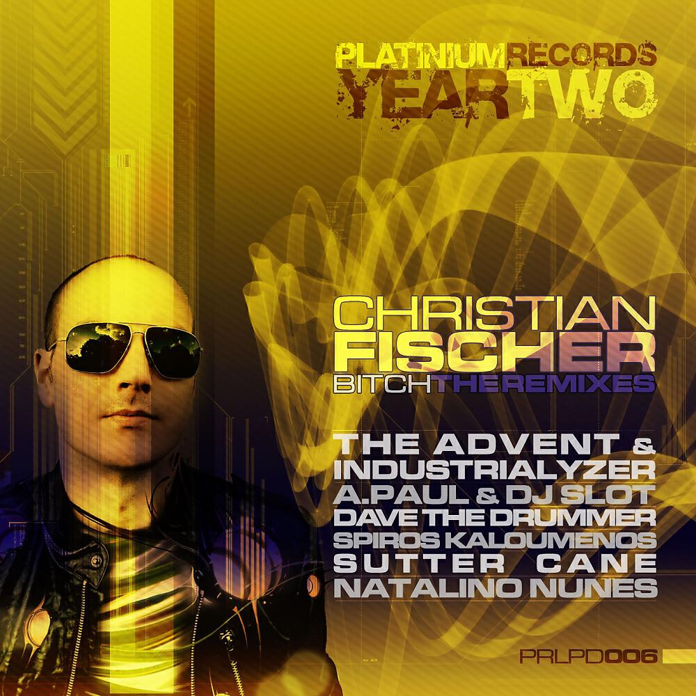 Christian Fischer - Bitch (The Advent & Industrialyzer Remix)