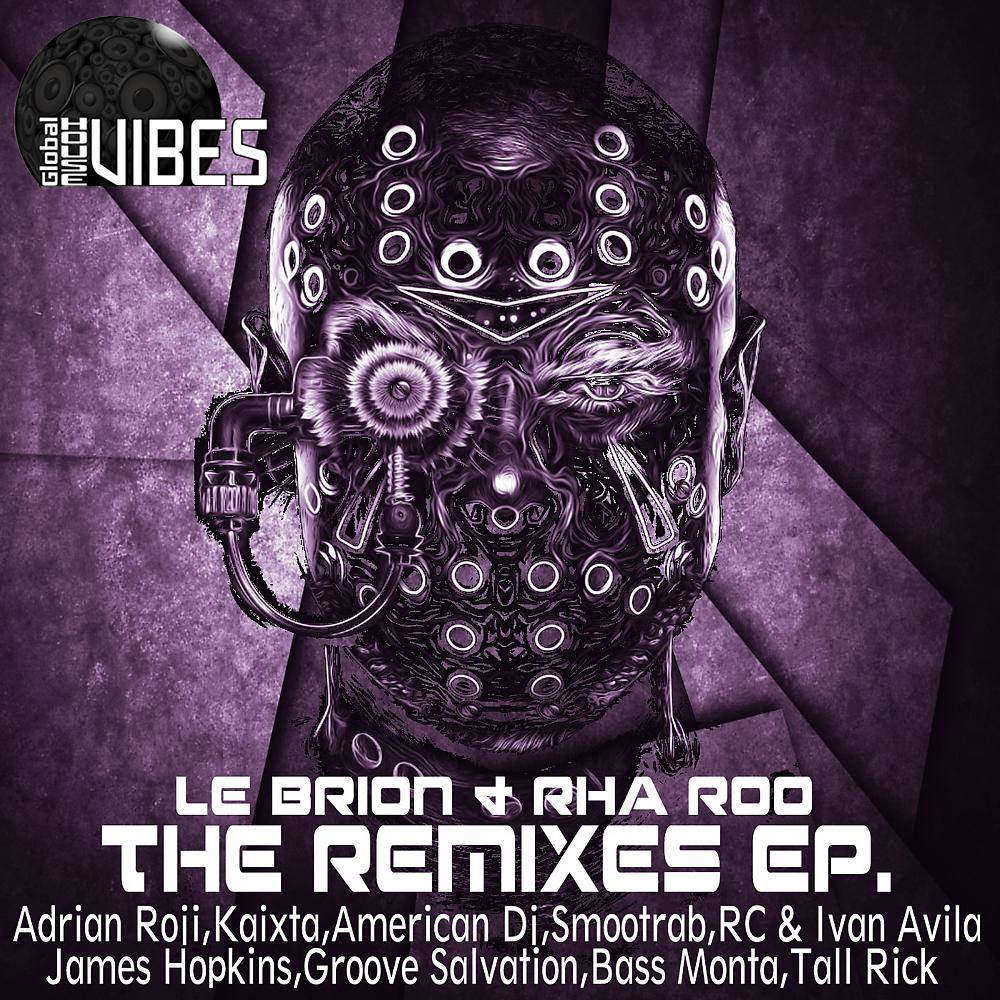 Постер альбома The Remixes EP