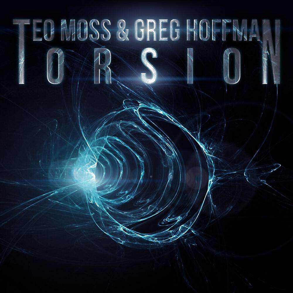 Teo Moss - Torsion
