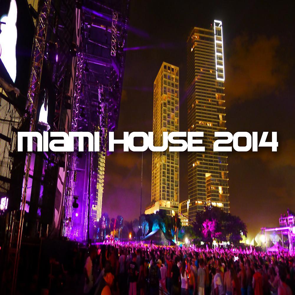 Постер альбома Miami House 2014