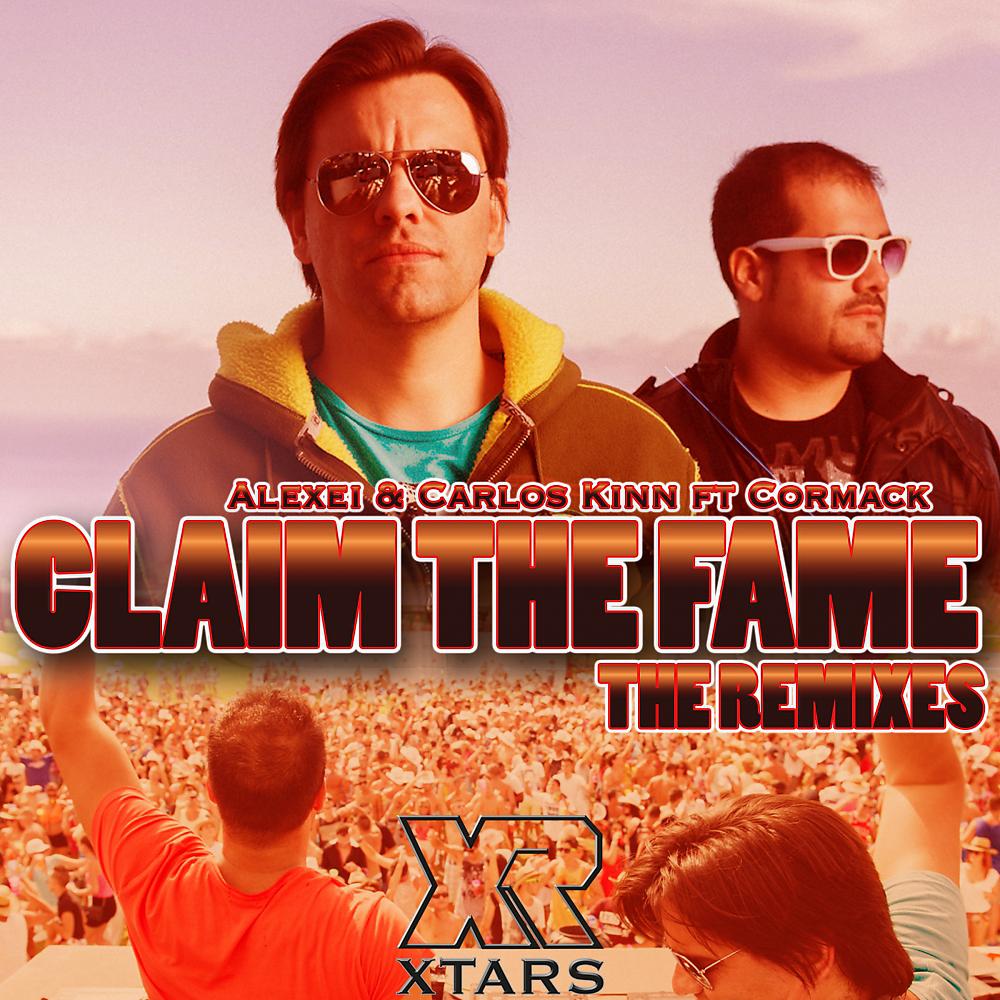 Постер альбома Claim The Fame (The Remixes Part I)