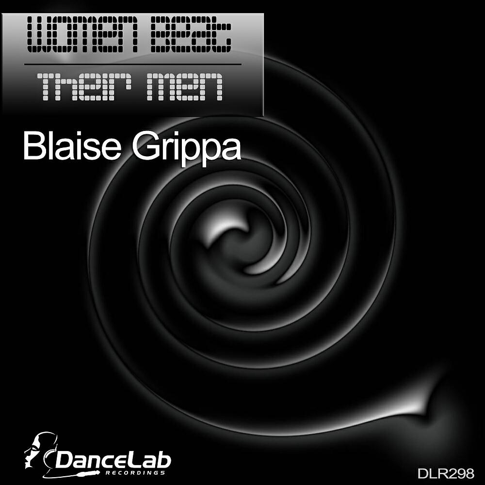 Blaise Grippa - Women Beat Their Men