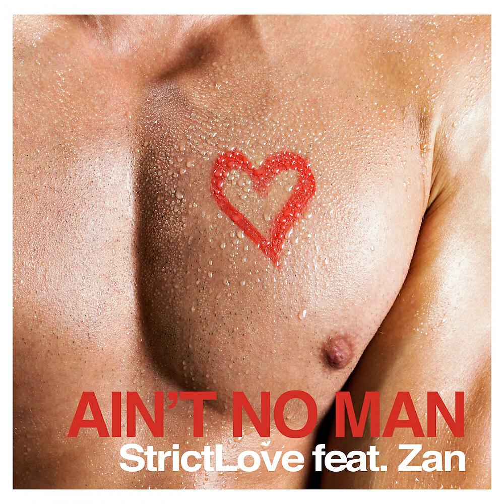 StrictLove - Ain't No Man (Morlando Radio Edit )