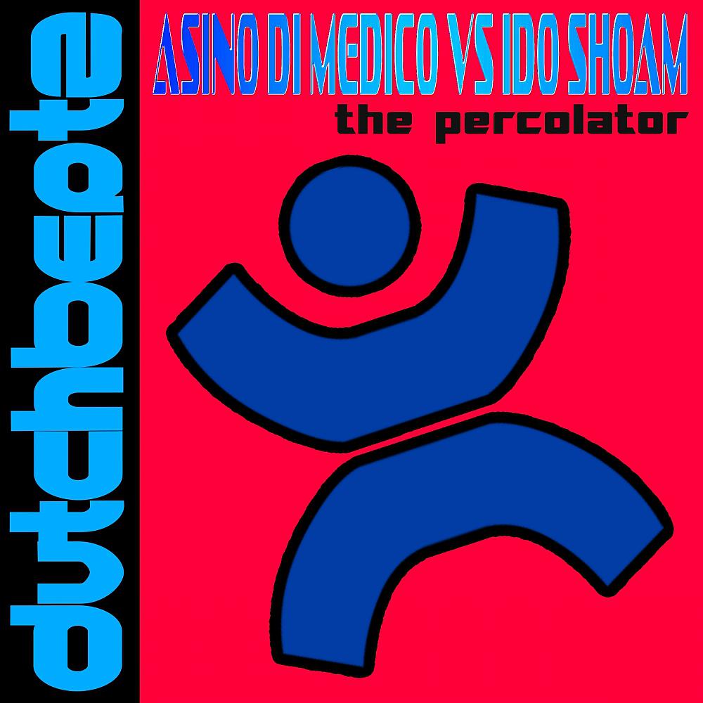 Постер альбома The Percolator