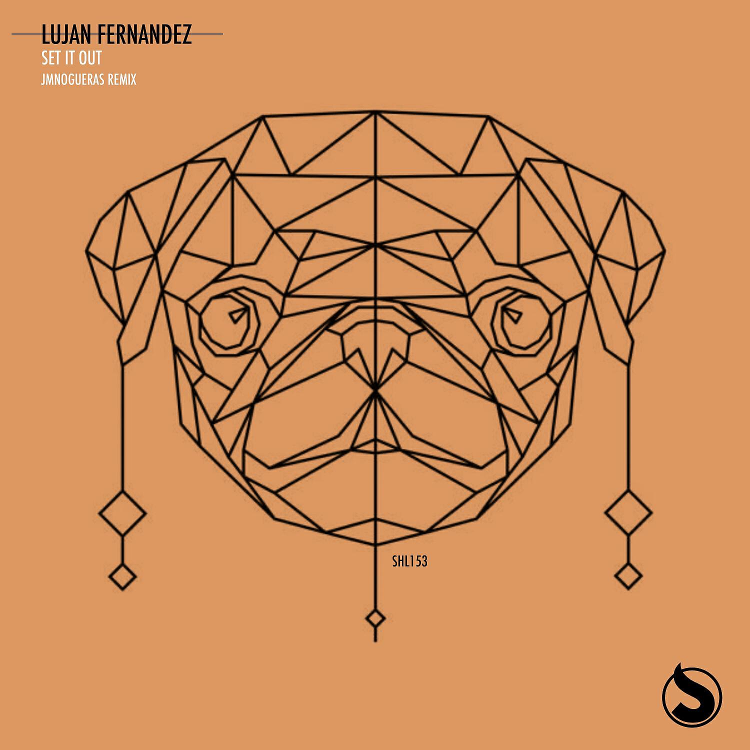 Lujan Fernandez - Set It Out (Jmnogueras Remix)