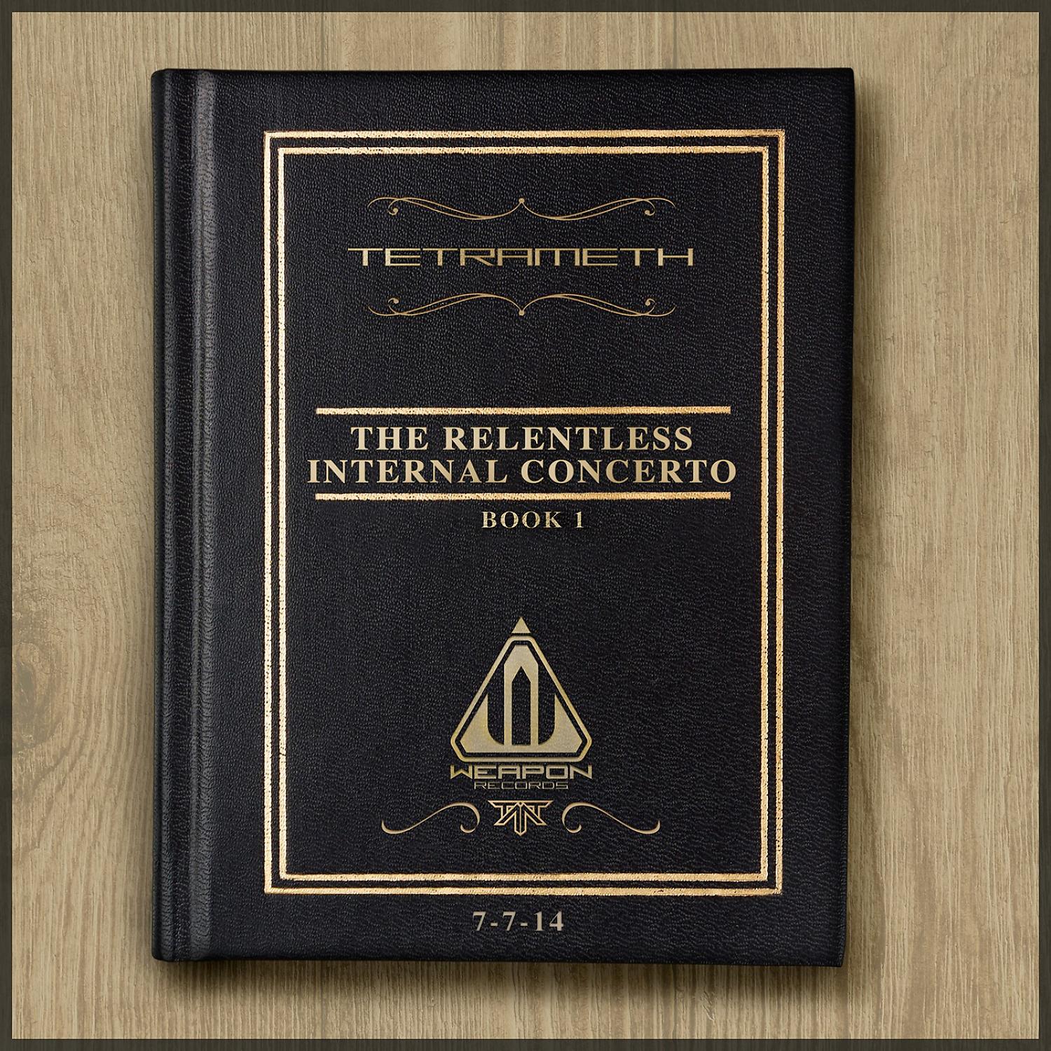 Постер альбома The Relentless Internal Concerto Book 1