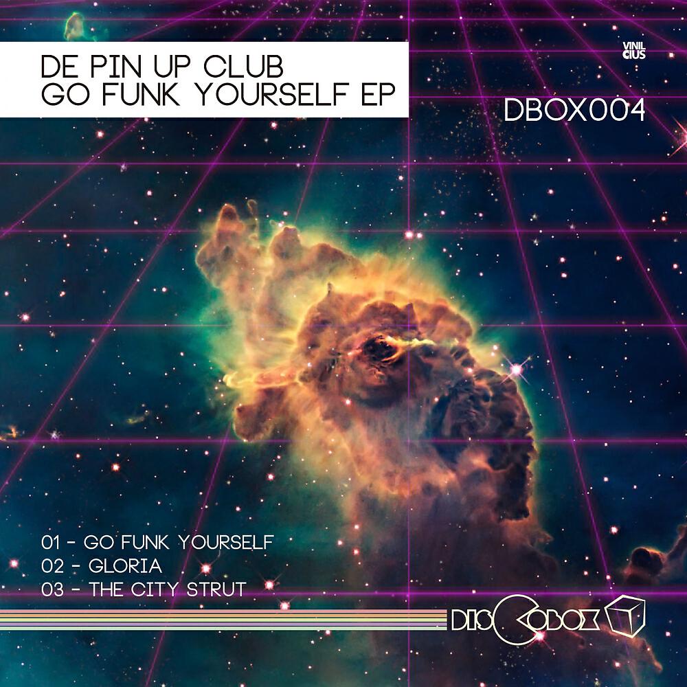 De Pin Up Club - Go Funk Yourself