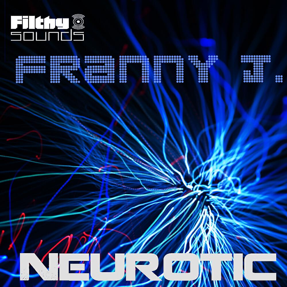 Franny J. - Neurotic