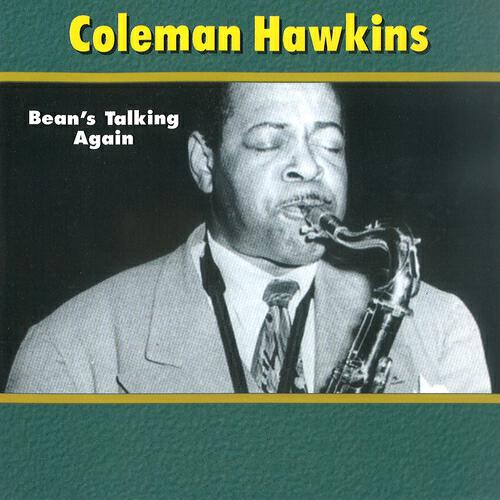 Coleman Hawkins - Organ Grinder Swing