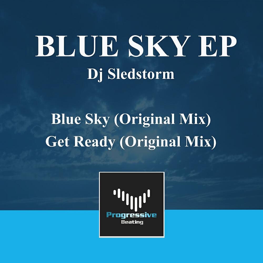 DJ Sledstorm - Blue Sky