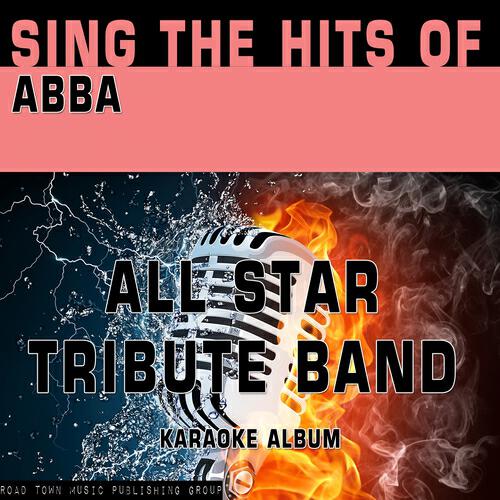 All Star Tribute Band - Dancing Queen (Karaoke Version) (Originally Performed By Abba)