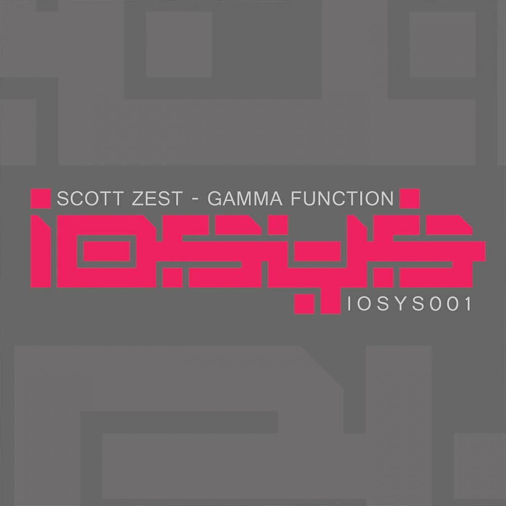 Scott Zest - Gamma Function Part 1