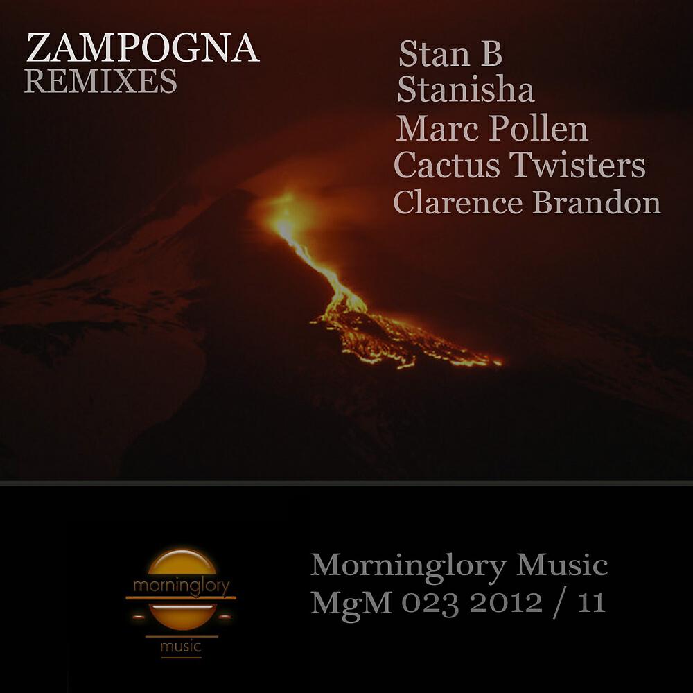 Morninglory - Zampogna (Stanisha Remix)