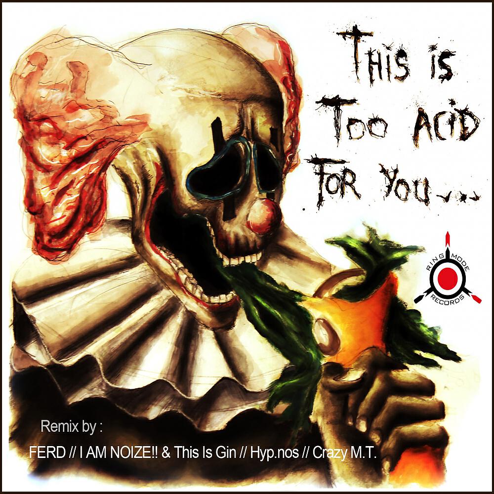 Toxy'Cue - This Is Too Acid For You (Hyp.nos Remix)