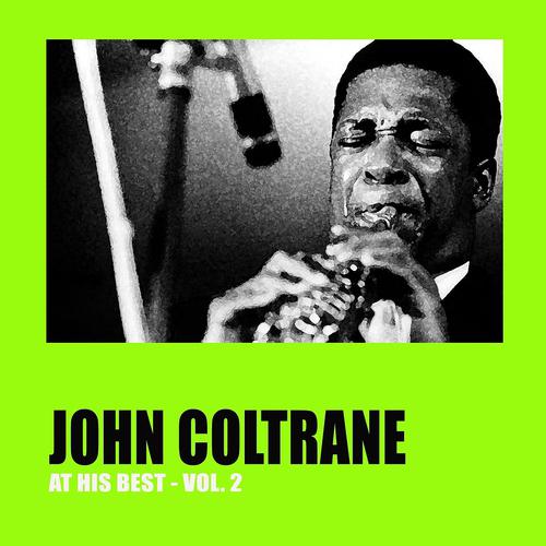 Постер альбома John Coltrane At His Best, Vol. 2