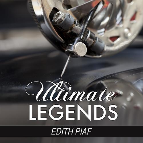 Постер альбома Anthology, Vol. 1 (Ultimate Legends Presents Edith Piaf)