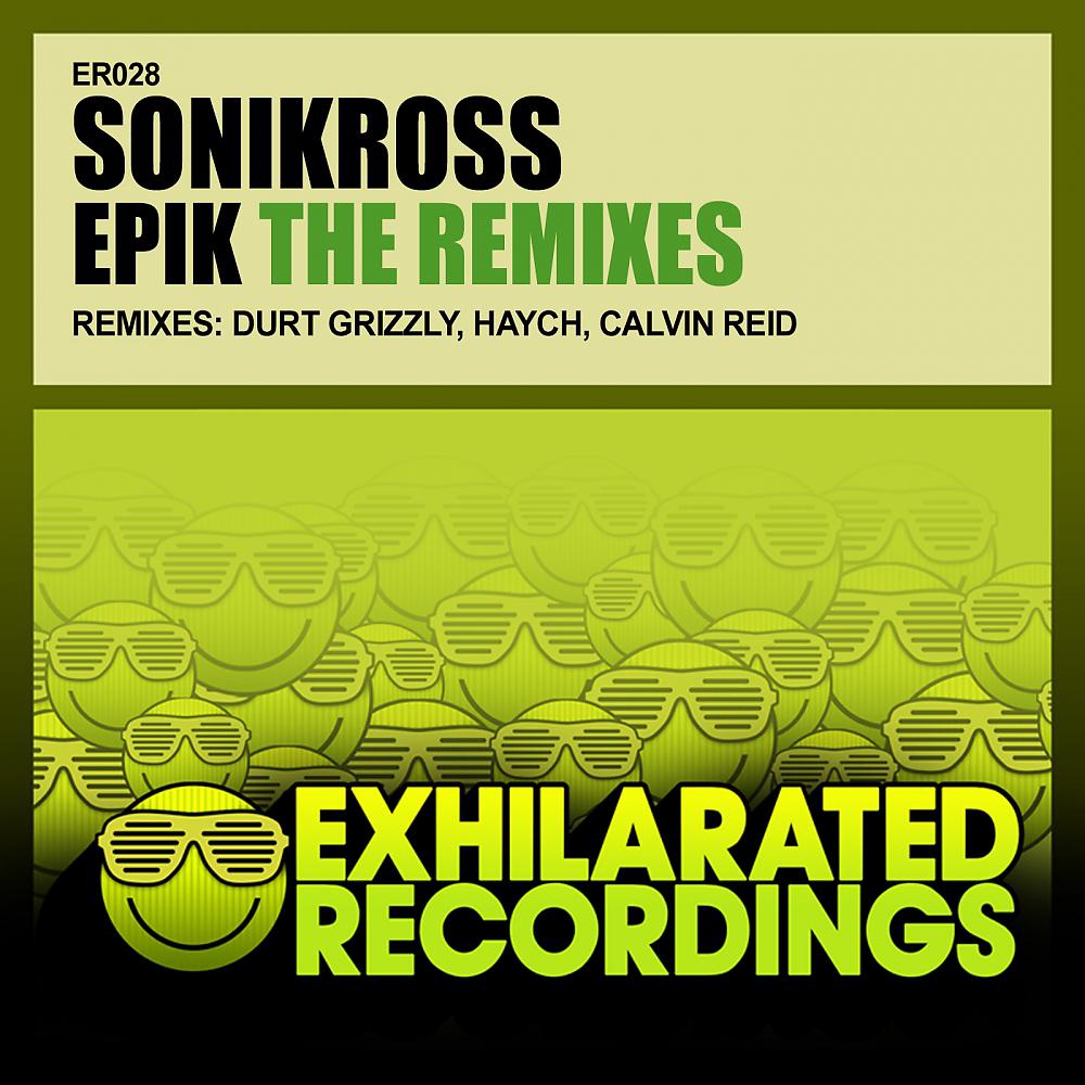 Постер альбома Epik (The Remixes)