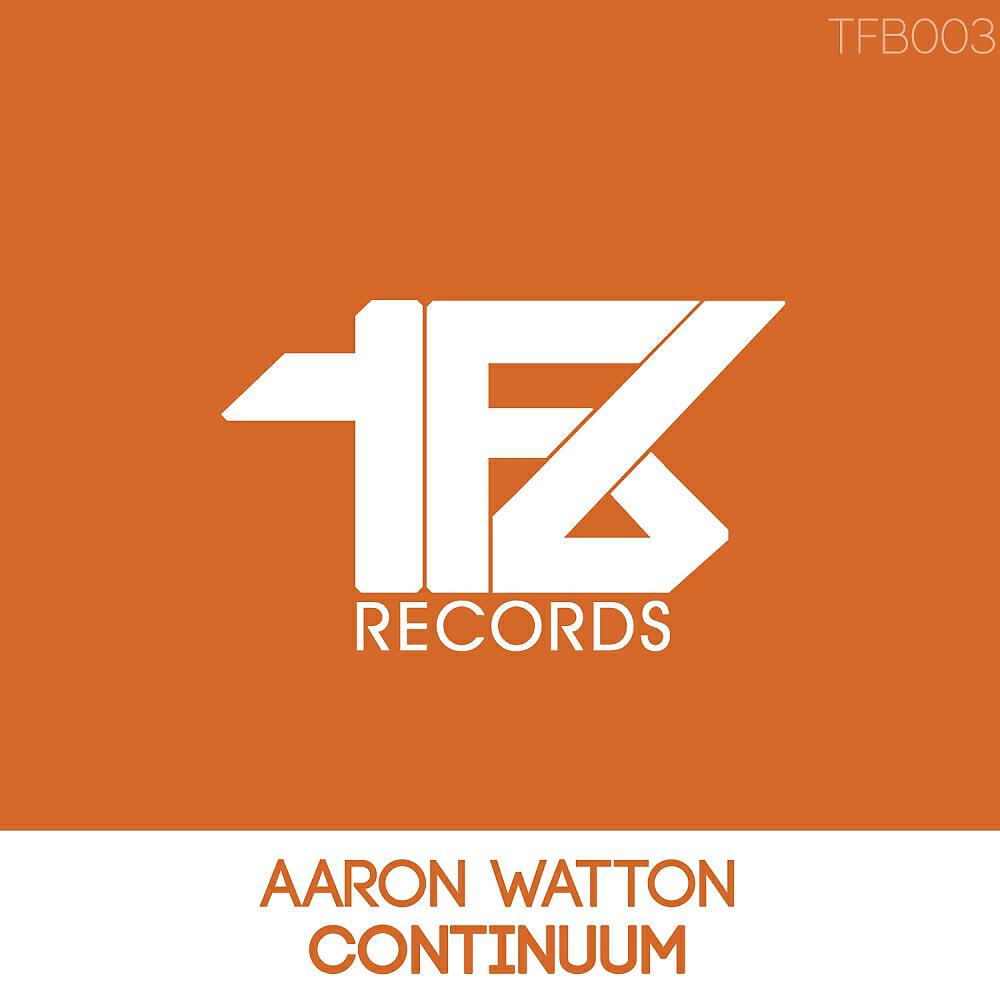 Aaron Watton - Continuum (Vahab Bandari Remix)