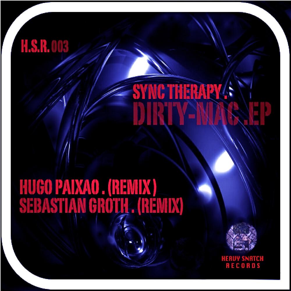 Sync Therapy - Dirty Mac