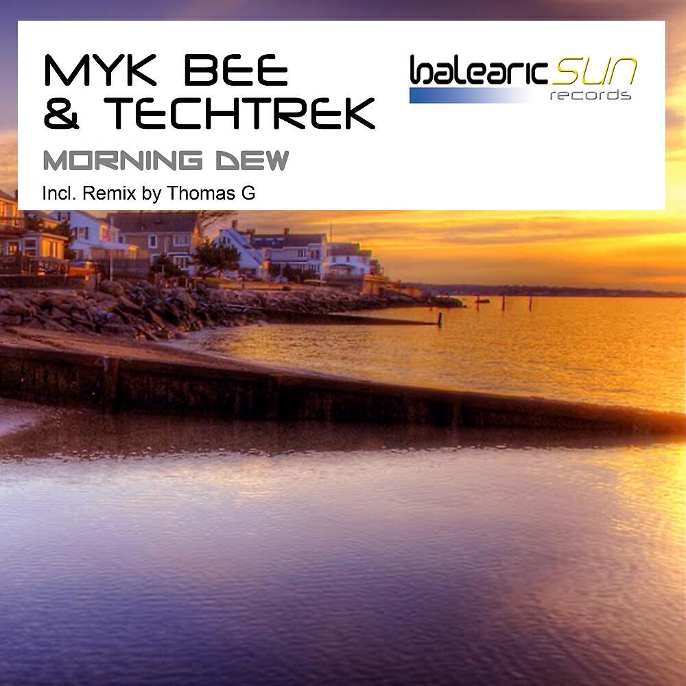 Myk Bee - Morning Dew