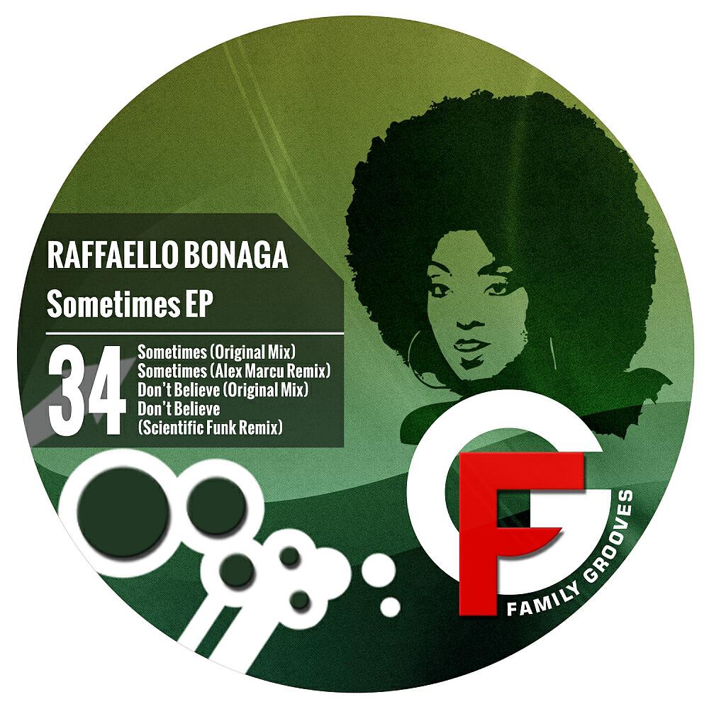 Raffaello Bonaga - Don't Believe (Scientific Funk Remix)