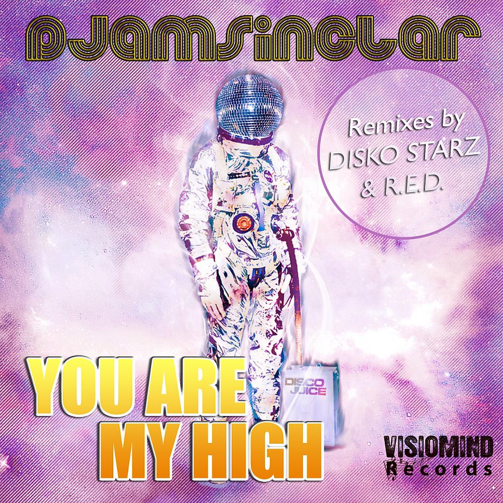 Постер альбома You Are My High EP