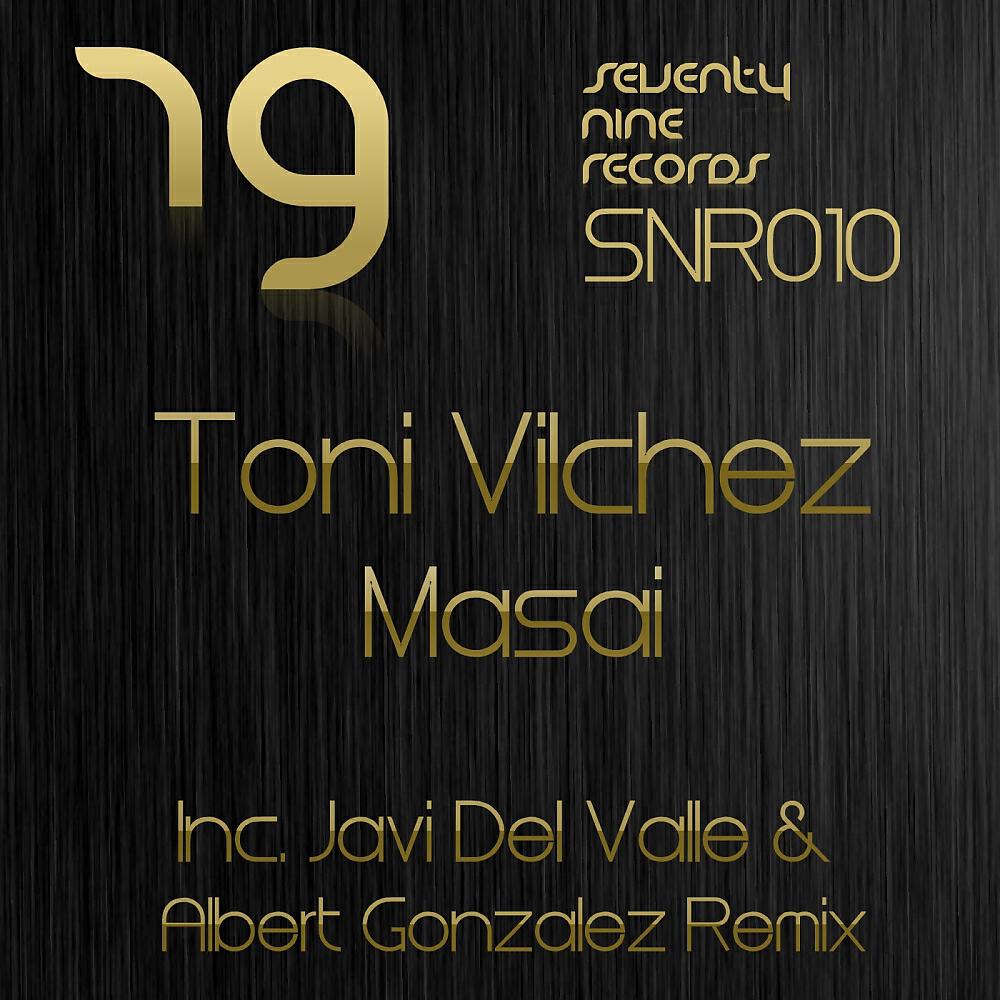 Toni Vilchez - Masai (Javi Del Valle Remix)