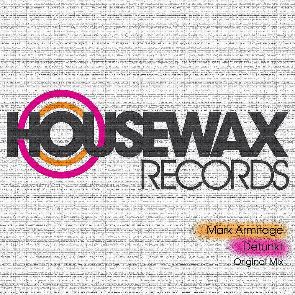 Mark Armitage - Defunkt