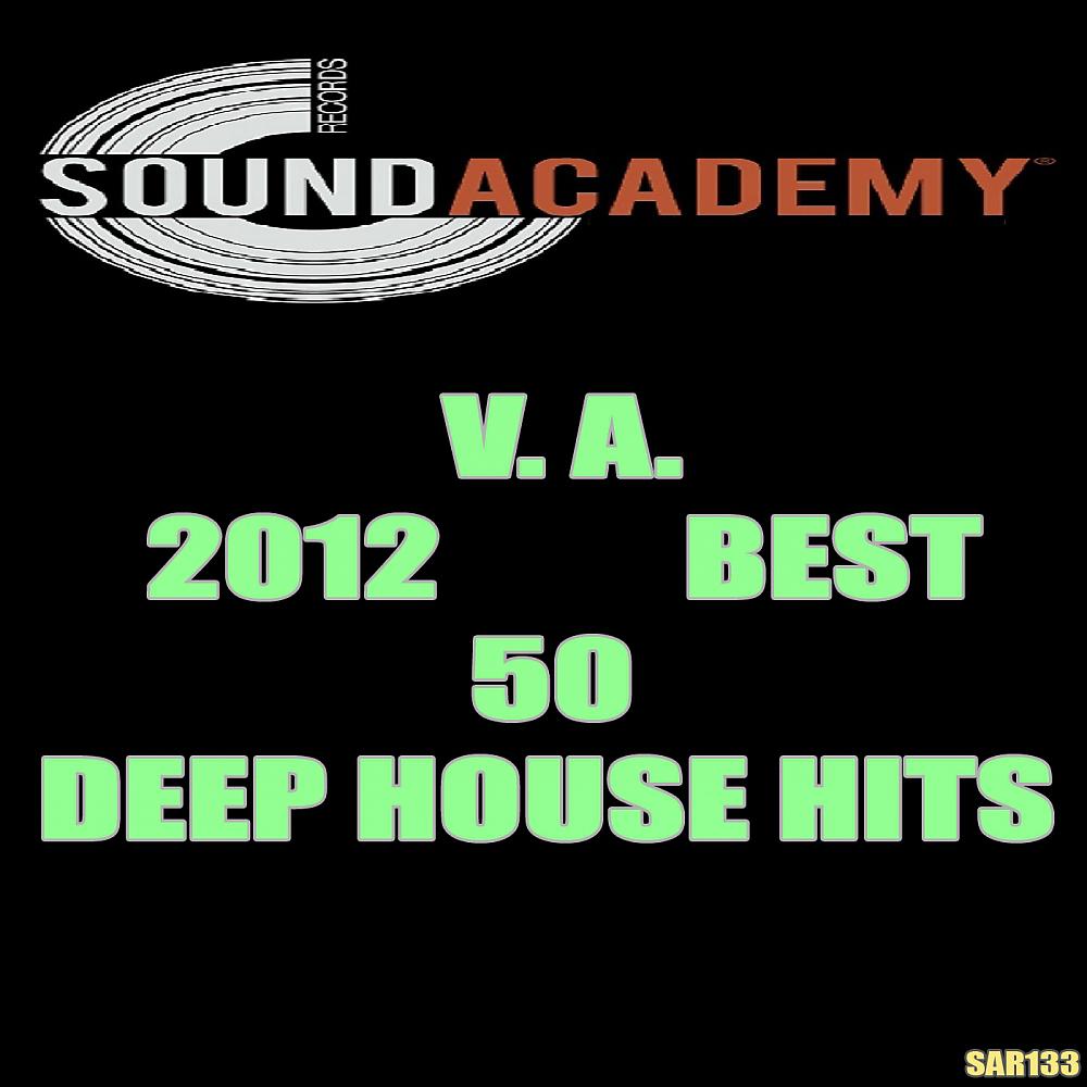 Постер альбома 2012 Best 50 Deep House Hits
