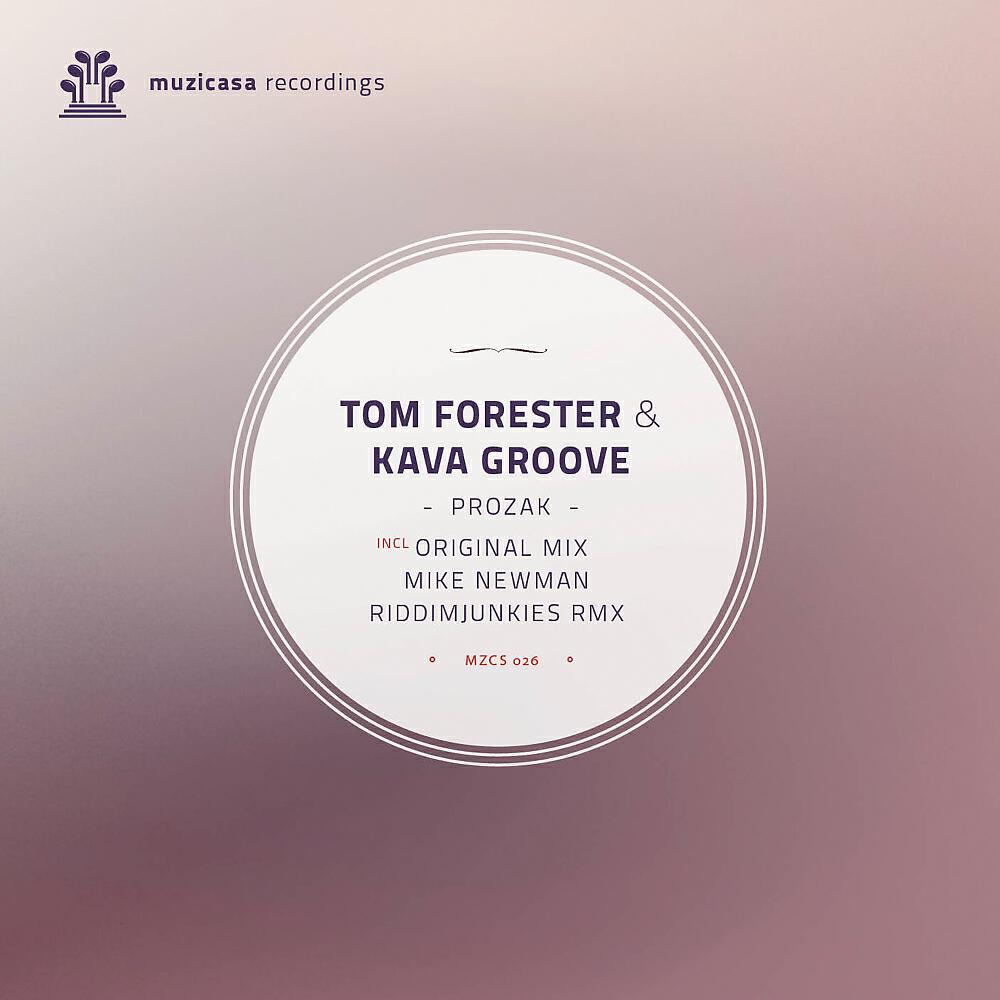 Tom Forester - Prozak (Mike Newman Back To The 90's Remix)