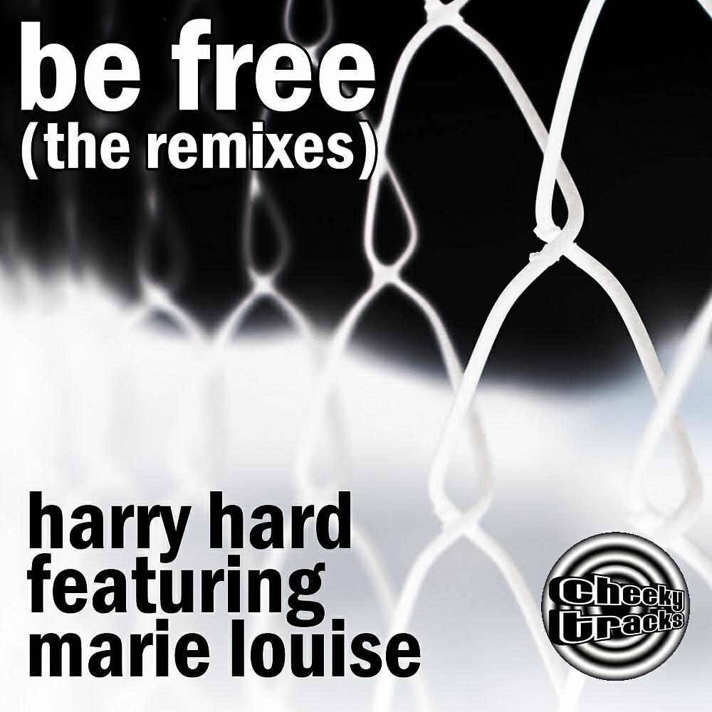 Harry Hard - Be Free (Hardino Remix)