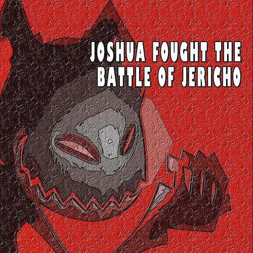 Постер альбома Joshua Fought the Battle of Jericho