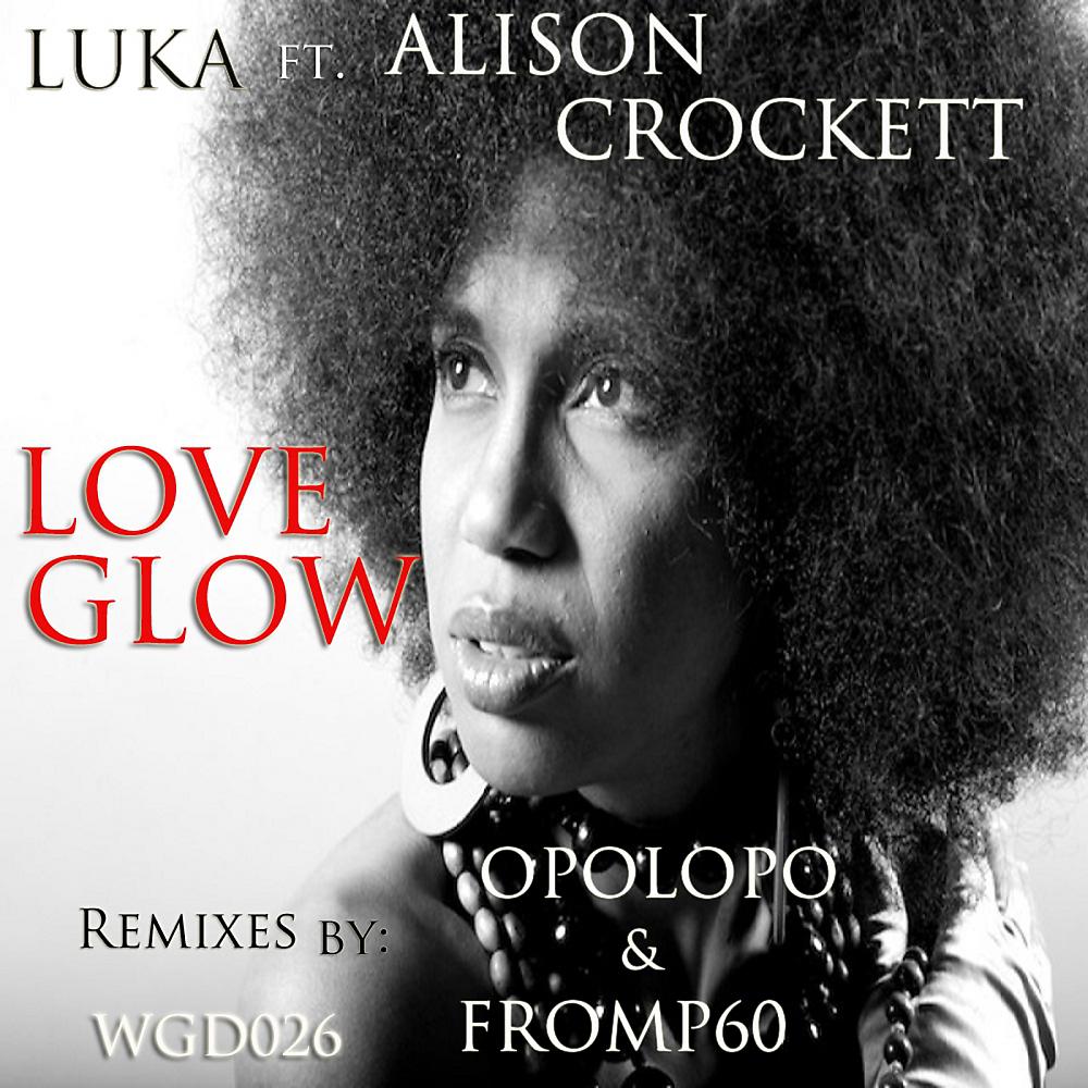 Постер альбома Love Glow