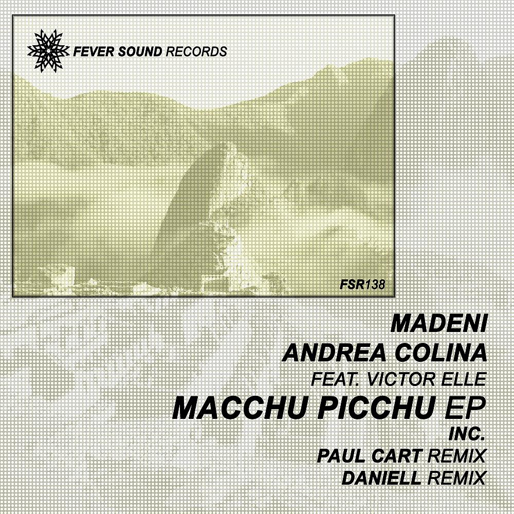 Постер альбома Macchu Picchu EP