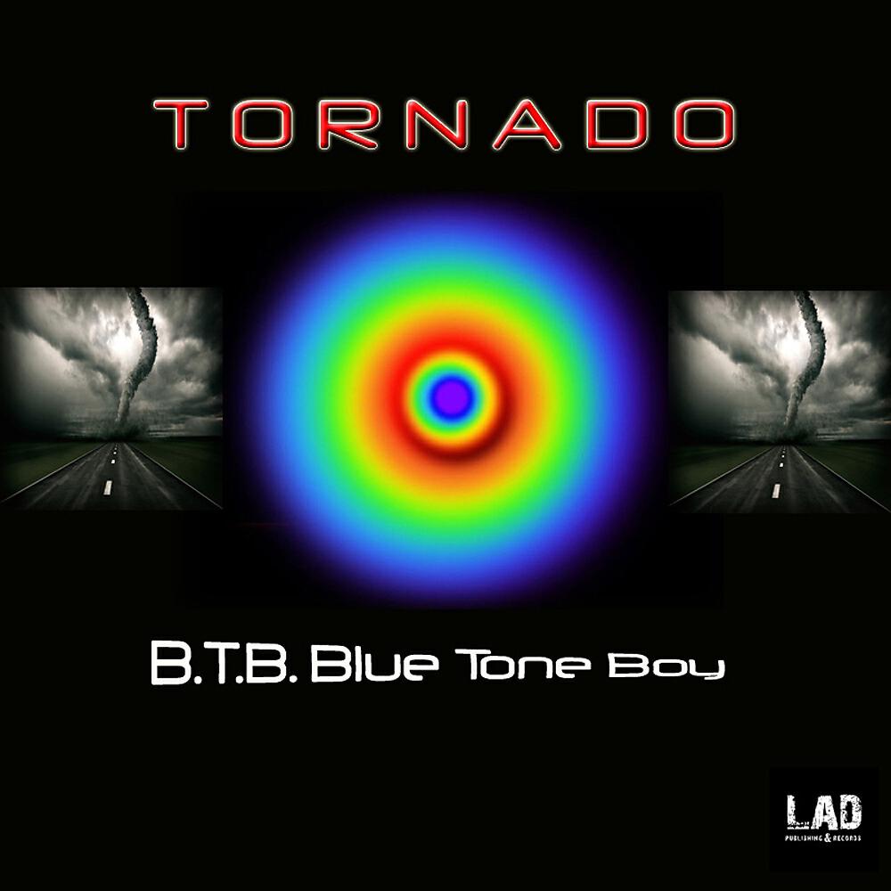 B.T.B. - Tornado