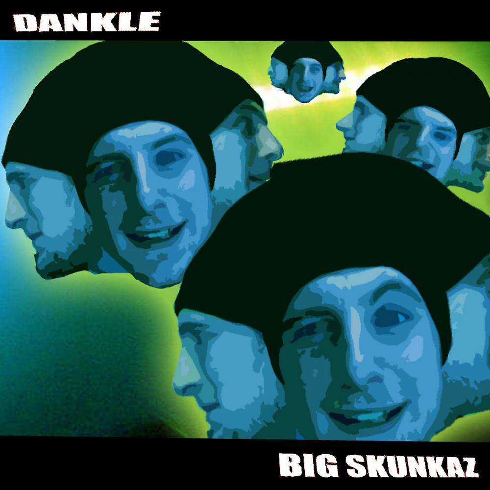 Постер альбома Big Skunkaz