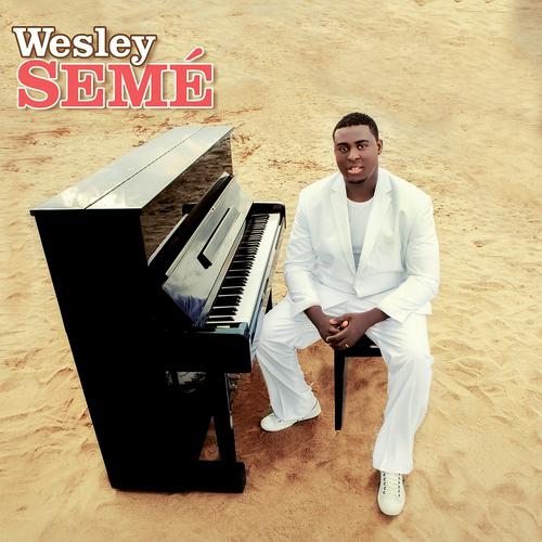 Постер альбома Wesley Semé