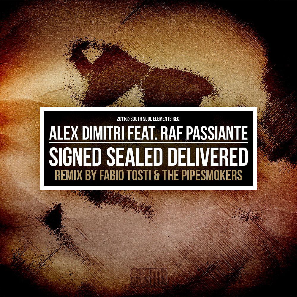 Alex Dimitri - Signed, Sealed, Delivered (The Pipesmokers Dub)